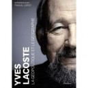 Yves Lacoste , La Geopolitique Et Le Geographe - Lorot Pascal