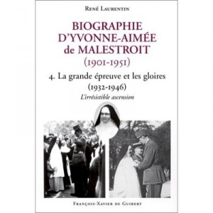 Yvonne Aimee 1901-1951 , Bibliographie T.4 - Rene Laurentin