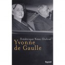 Yvonne De Gaulle - Frederique Neau-dufour