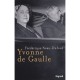Yvonne De Gaulle - Frederique Neau-dufour