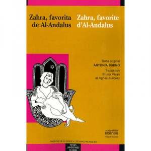 Zahra, Favorita De Al-andalus - Antonia Bueno