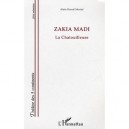 Zakia Madi , La Chatouilleuse - Alain-kamal Martial