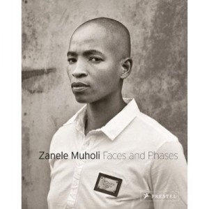Zanele Muholi Faces And Phases /anglais - Muholi Zanele