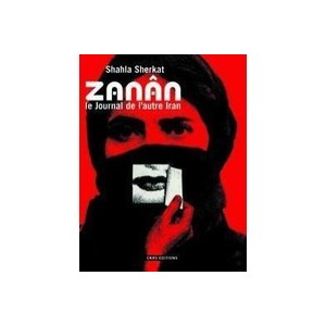 Zanan: Women In Iran - Shahla Sherkat