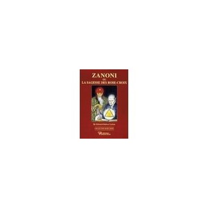 Zanoni Ou La Sagesse Des Rose-croix - Edward Bulwer-lytton
