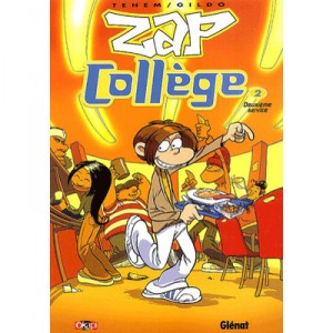 Zap College T.2 , Deuxieme Service - Tehem , Gildo