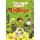 Zap College T.3 , Kalibar Blues - Tehem , Gildo