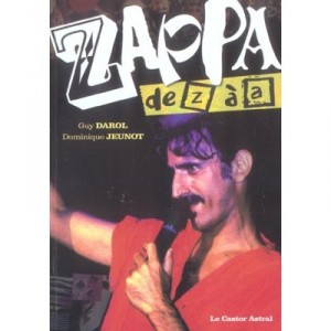 From Zappa ZAA - Guy Darol, Dominique youngster
