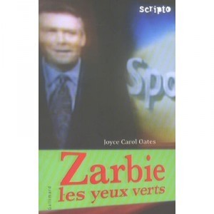 Zarbie Les Yeux Verts - Joyce-carol Oates