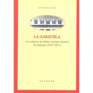 Zarzuela , Origines Du Theatre Lyrique National En Espagne - A Le Duc