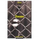 Zaune - Jean-hugues Oppel
