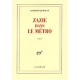 Zazie Dans Le Metro - Raymond Queneau