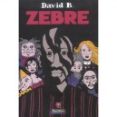 Zebre - David B.