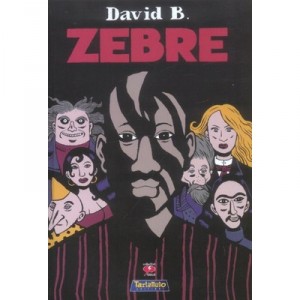 Zebre - David B.