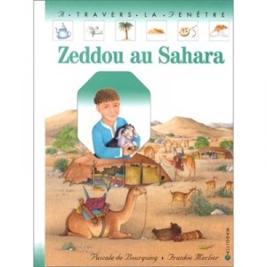Zeddou Au Sahara - Pascale De Bourgoing , F Merlier