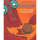 Zekeye Et L'horrible Youkoulele - Nathalie Dieterle