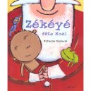 Zekeye Fete Noel - Nathalie Dieterle