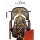 Zen , Fondements, Courants, Pratiques - Collectif