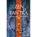 Zen Et Tantra - Chogyam Trungpa