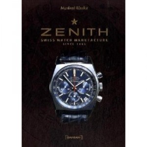 Zenith , Swiss Watch Manufacture Since 1865 - Manfred Rossler
