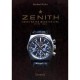 Zenith , Swiss Watch Manufacture Since 1865 - Manfred Rossler