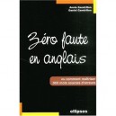 Zero Faute En Anglais - Daniel Gandrillon , Annie Gandrillon