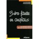 Zero Faute En Anglais - Daniel Gandrillon , Annie Gandrillon