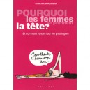 Pourquoi Les Femmes Se Prennent La Tete , Et Comment Rendre Leur Vie Plus Legere - Susan Nolen Hoeksema