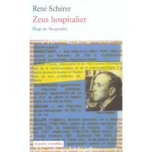 Zeus Hospitalier , Eloge De L'hospitalite - Rene Scherer