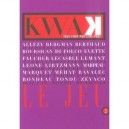 Kwak , Tout Finit Par Etre Vrai T.2 , Le Jeu - Collectif