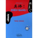 Zhen Bang , Parler Chinois Niveau 2 - Meuwese Wenhong