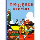 Zig Et Puce T.14 , Zig Et Puce Et Le Complot - Alain Saint Ogan