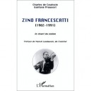 Zino Francescatti (1902-1991) , Le Chant Du Violon - Gaetane Prouvost , Charles De Couessin