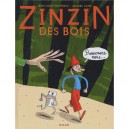 Zinzin Des Bois T.1 - Jean-louis Fonteneau , Jacques Azam