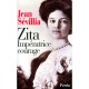 Zita, L'imperatrice Courage - Jean Sevillia