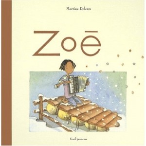 Zoe - Martine Delerm