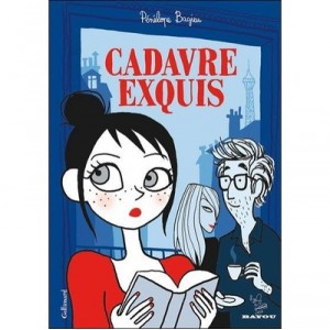 Cadavre Exquis - Penelope Bagieu