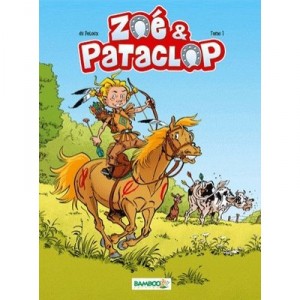 Zoe Et Pataclop T.1 - Benoit Du Peloux