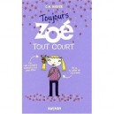 Toujours Zoe Tout Court T.2 - Charise Mericle Harper