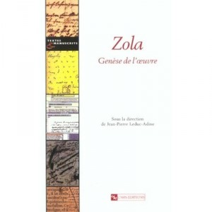 Zola Genese De L'oeuvre - Jean-pierre Leduc-adine