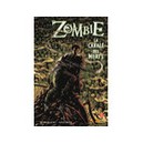 Zombie , La Cavale Des Morts - Mike Raicht , Kyle Hotz