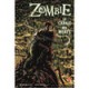 Zombie , La Cavale Des Morts - Mike Raicht , Kyle Hotz