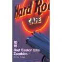 Zombies - Bret Easton Ellis