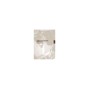 Zone D'intention Poetique - Jean-michel Jeannes