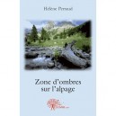Zone D'ombres Sur L'alpage - Helene Perraud