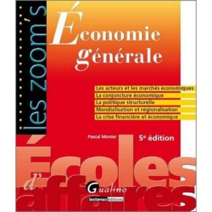 Economie Generale (5e Edition) - Pascal Monier