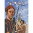 Le Zouave T.1 , Mourir D'aimer - Renot , Ersel