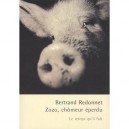 Zozo, Chomeur Eperdu - Bertrand Redonnet