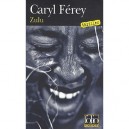 Zulu - Caryl Ferey