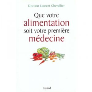 Nutrition Et Sante - Laurent Chevallier